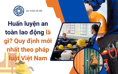 huấn luyện an toàn lao động