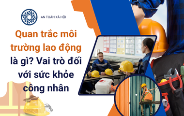 Quan trắc môi trường lao động